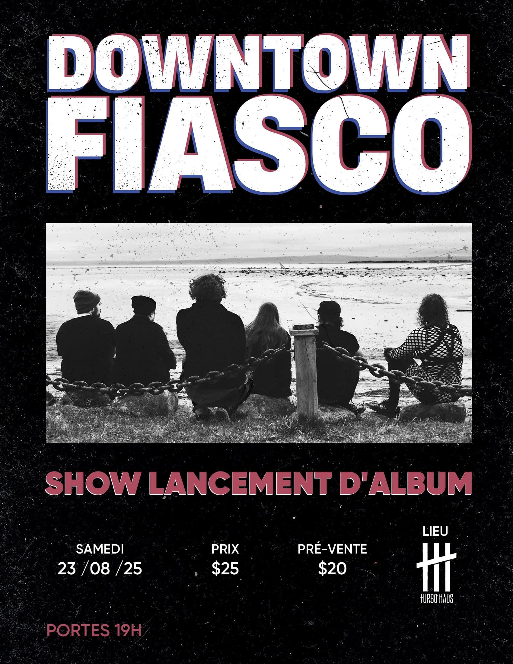 Downtown Fiasco - Lancement d’Album “Look at the Sun”