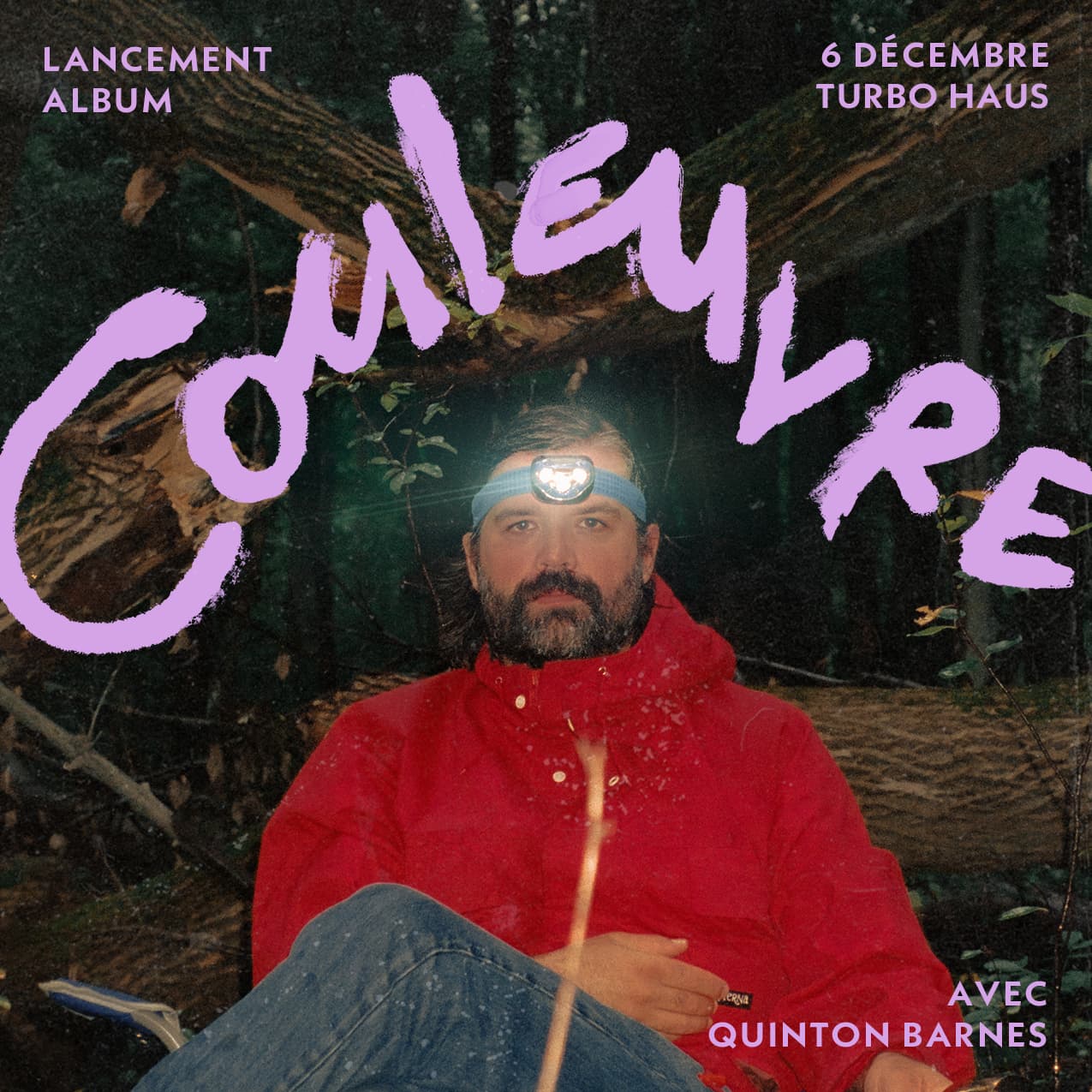 Fantômes - Lancement "COULEUVRE" + Quinton Barnes