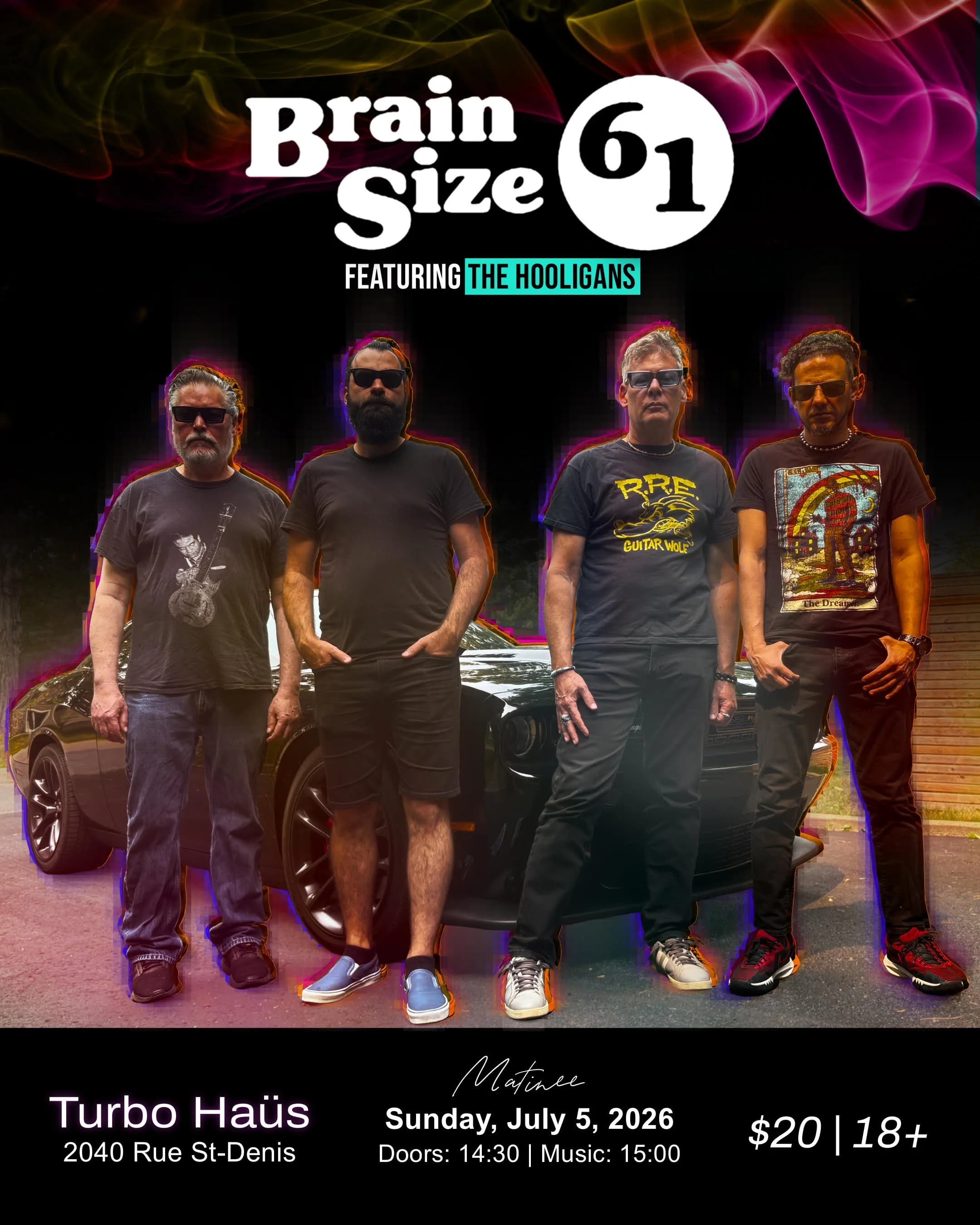 MATINÉE: Brain Size 61 + The Hooligans