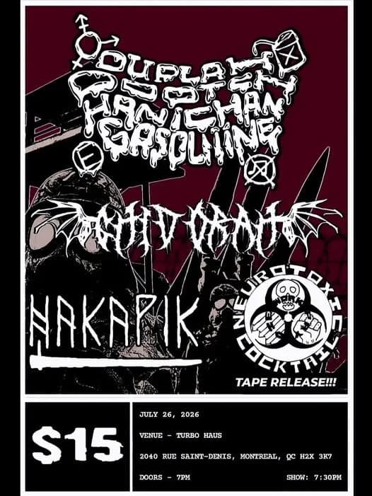 NEUROTOXIC COCKTAIL + HAKAPIK + GHIDORAH + DUPLAH POOTCH