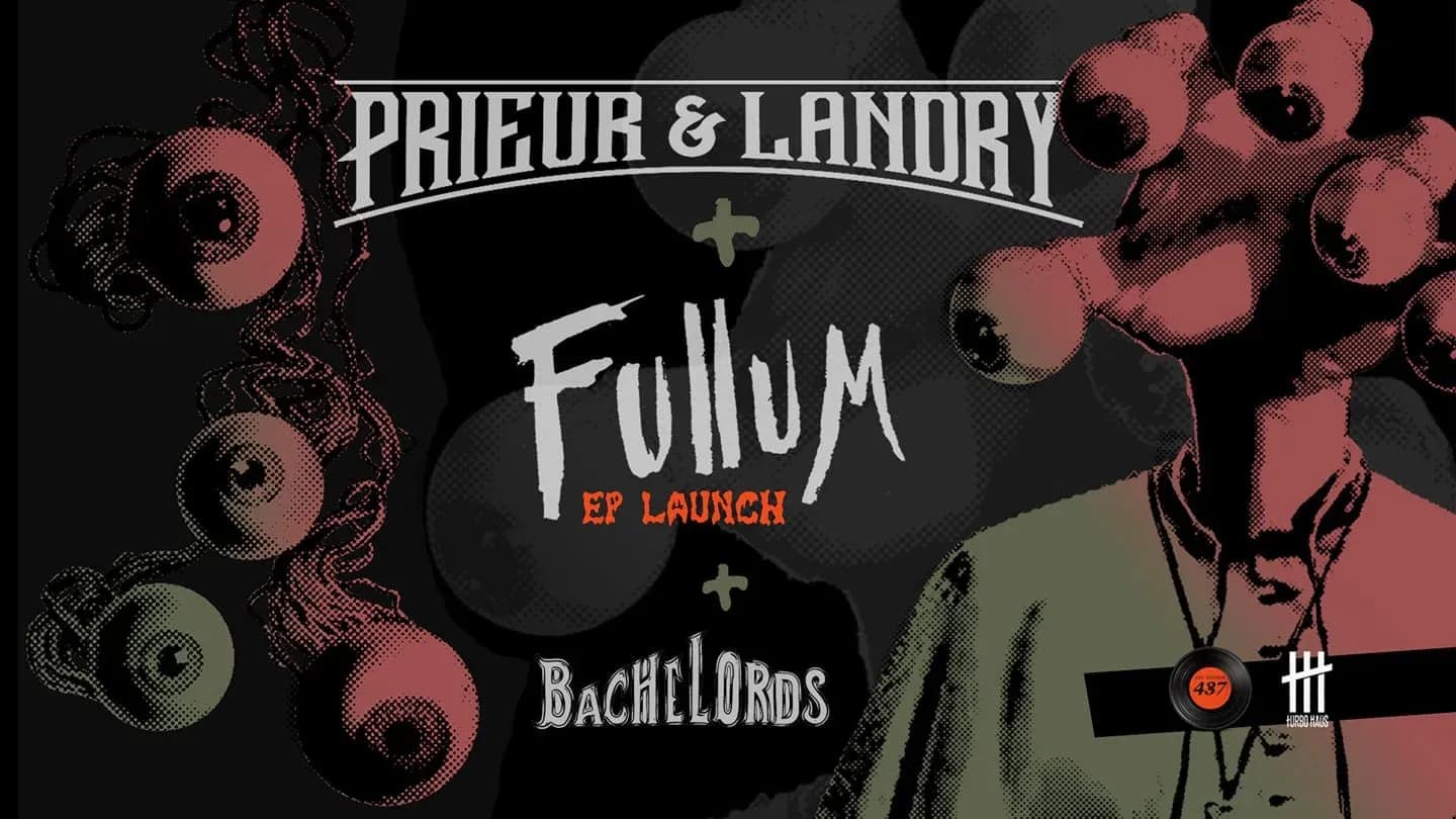 Prieur&amp;Landry + Fullum + Bachelords