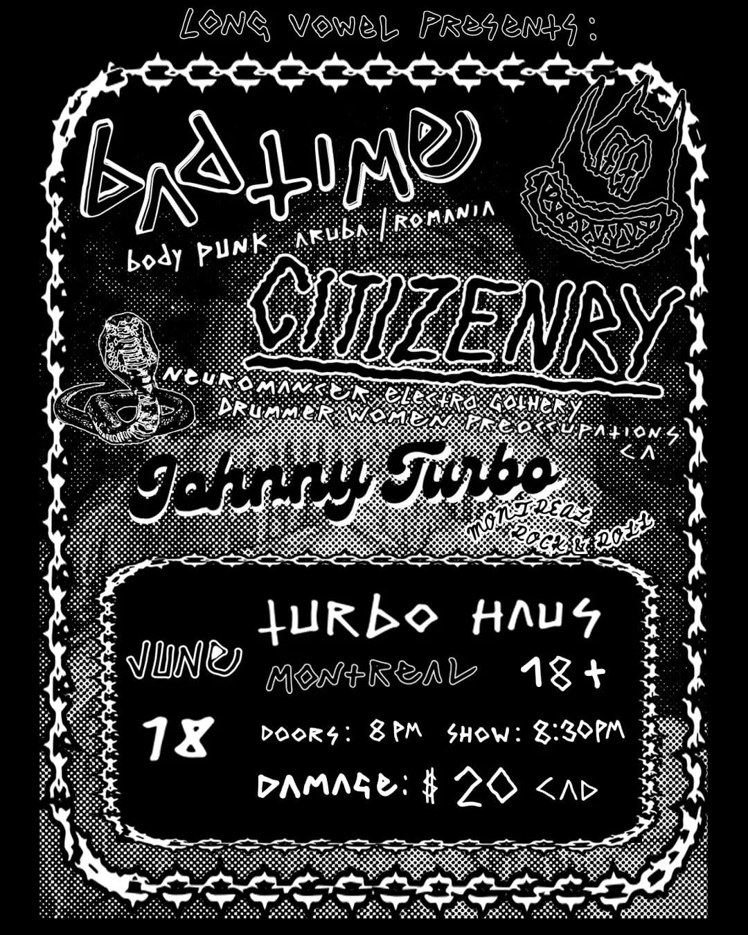 Bad Time + Citizenry + Johnny Turbo