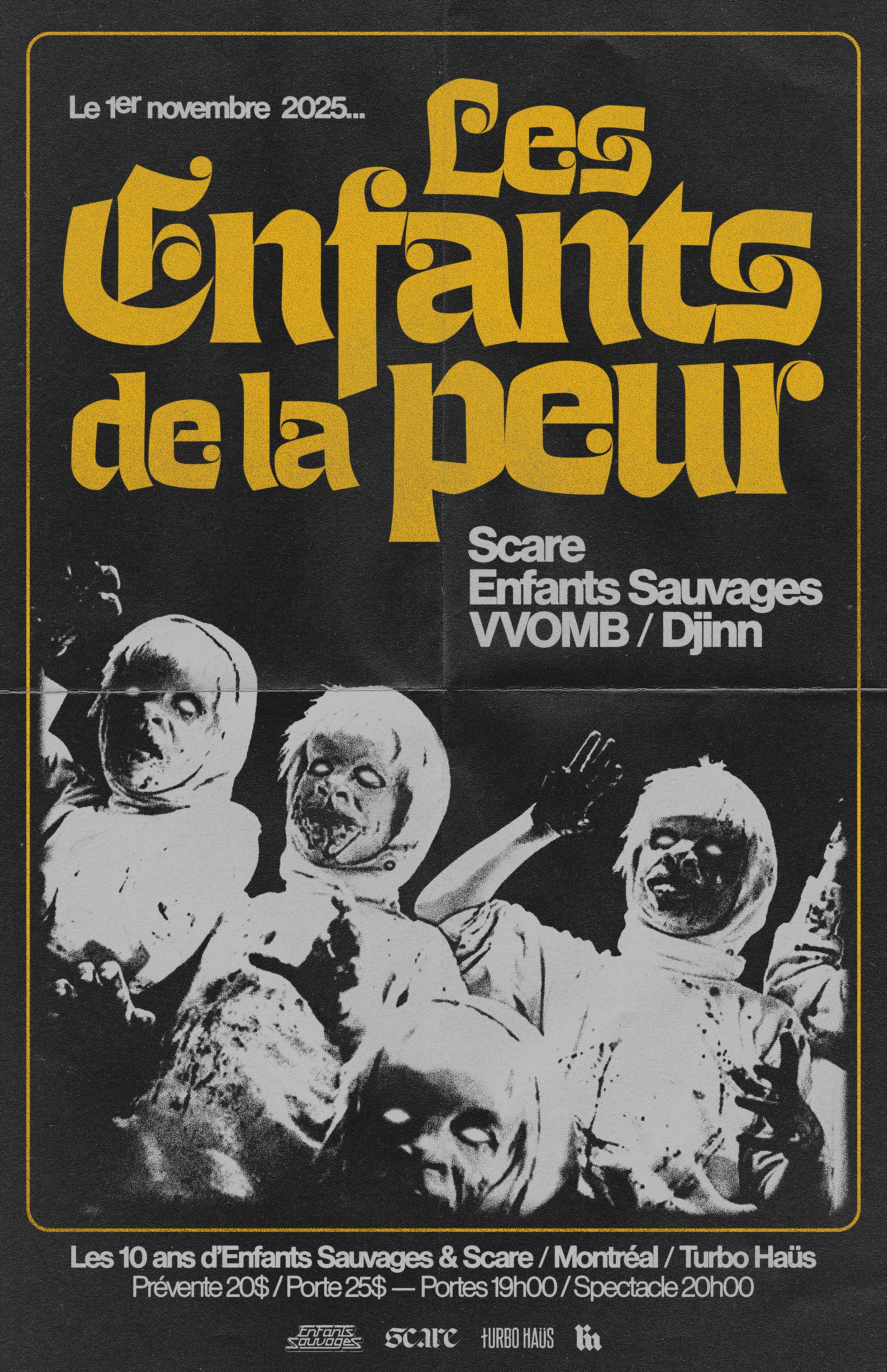 Scare + Enfants Sauvages + VVOMB +  Djinn