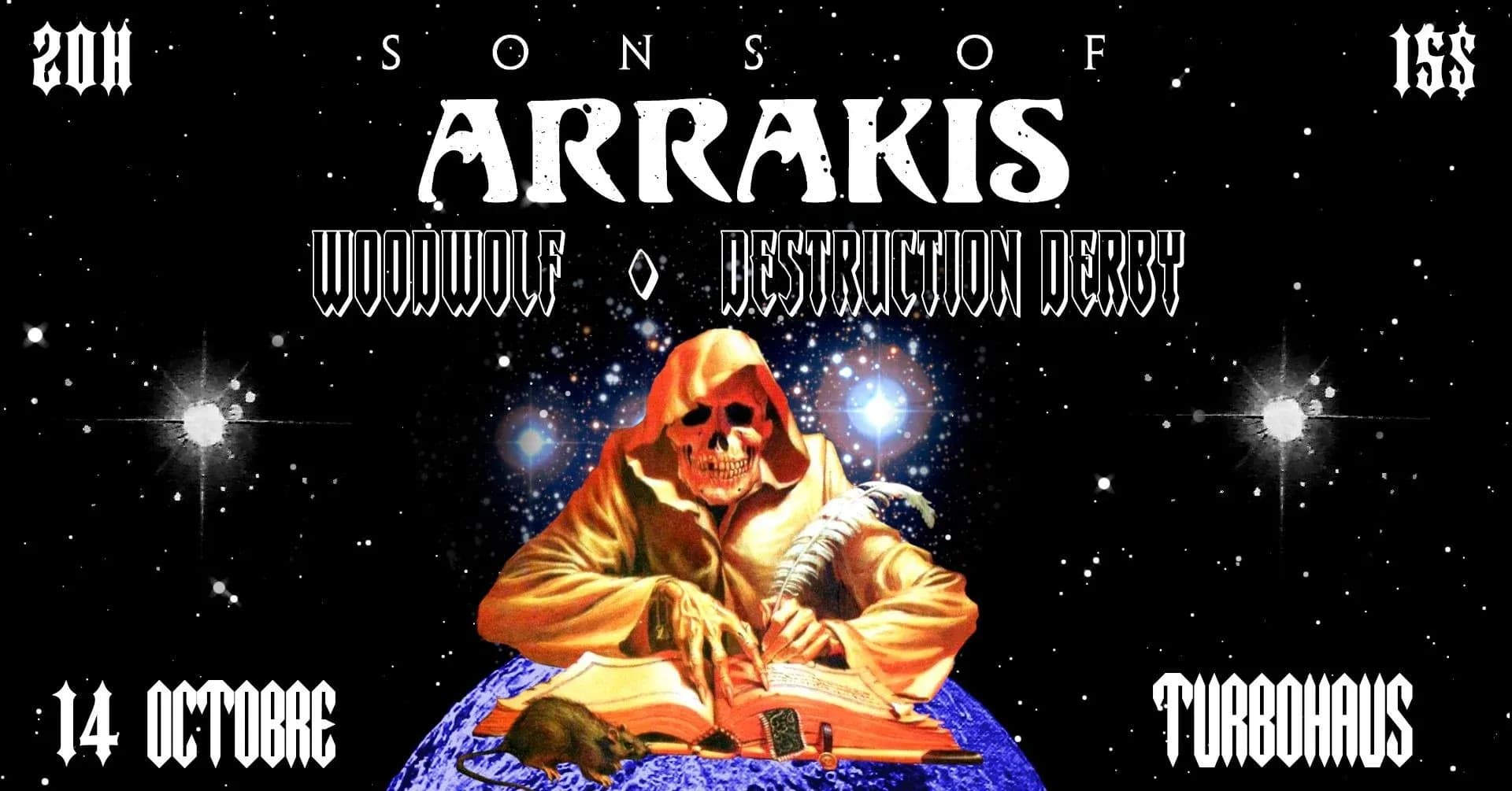 Sons of Arrakis + Woodwolf + Destruction Derby 
