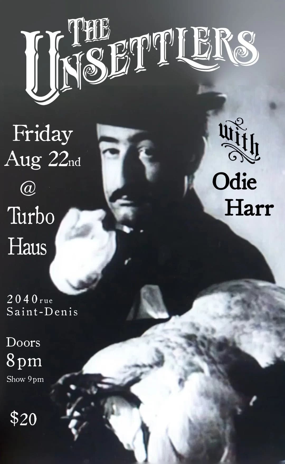 The Unsettlers + Odie Harr