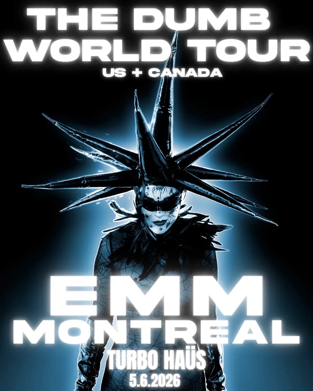 EMM - The Dumb World Tour // avec invitée Georgette