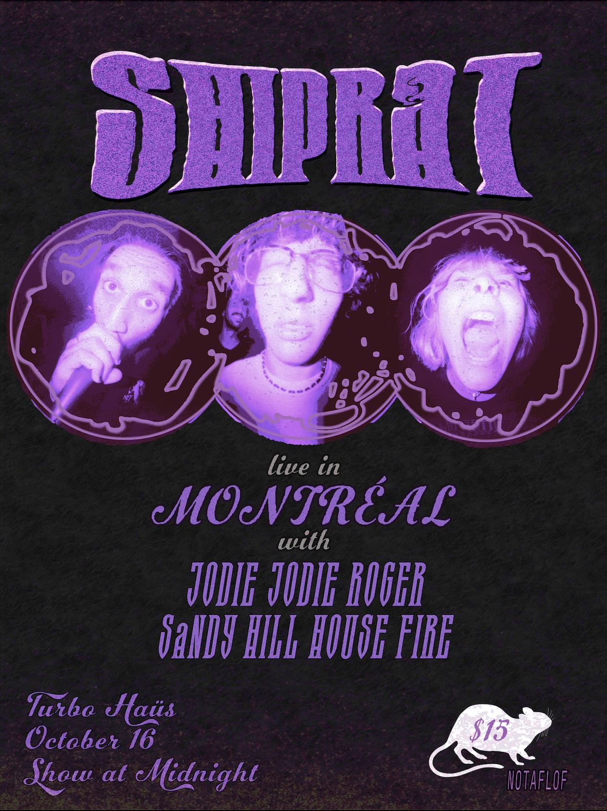 **Midnight/Minuit** Shiprat + Jodie Jodie Roger + Sandy Hill House Fire